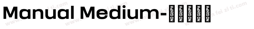 Manual Medium字体转换